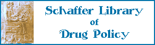 Schaffer Online Library of Drug Policy